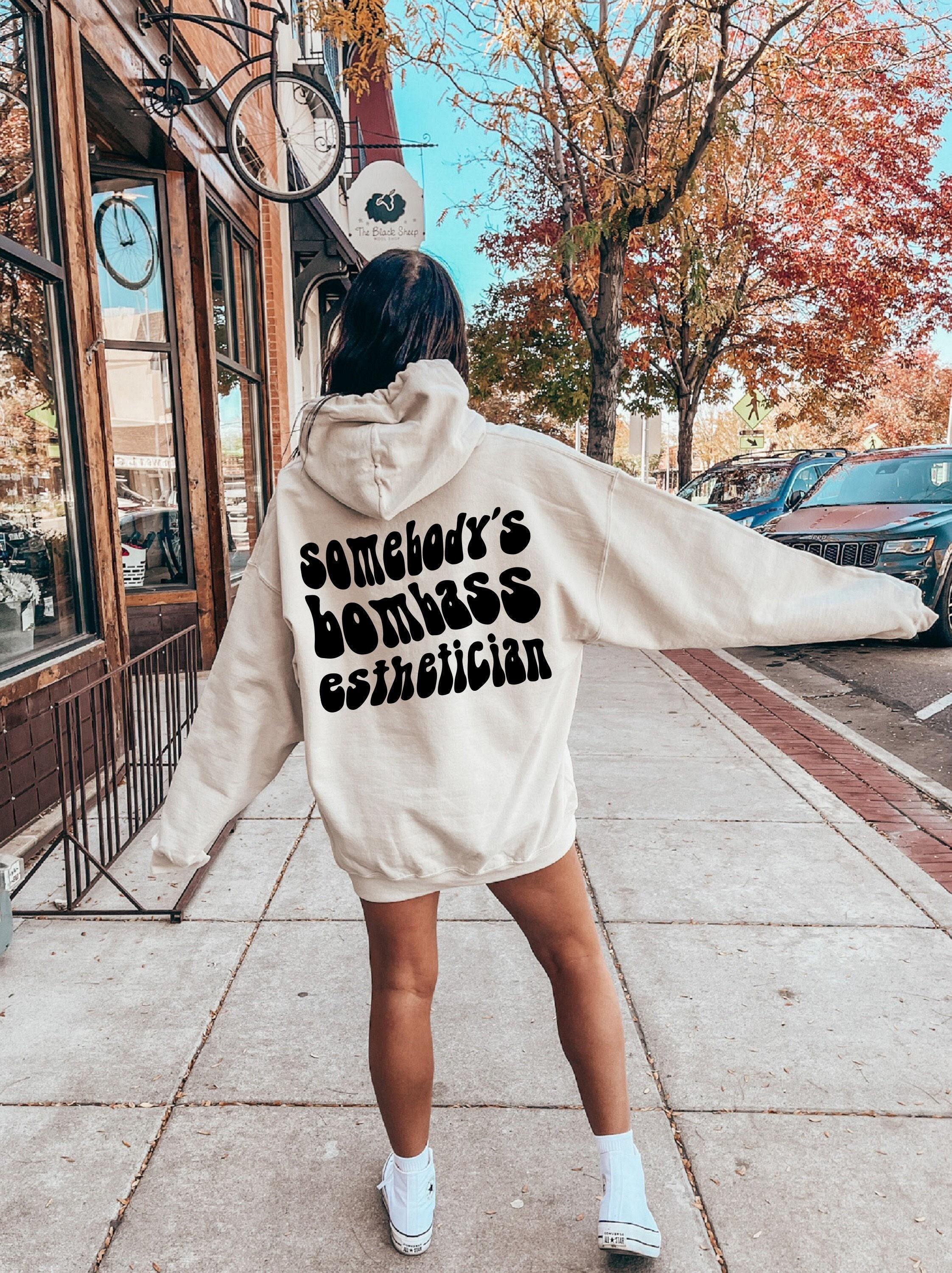 Somebody's Bombass Esthetician Sweatshirt | Cute Skinfluencer Shirt, Gift For Lash Tech, Cosmetologist Gifts, New Esthetician Gift, Ass Bomb