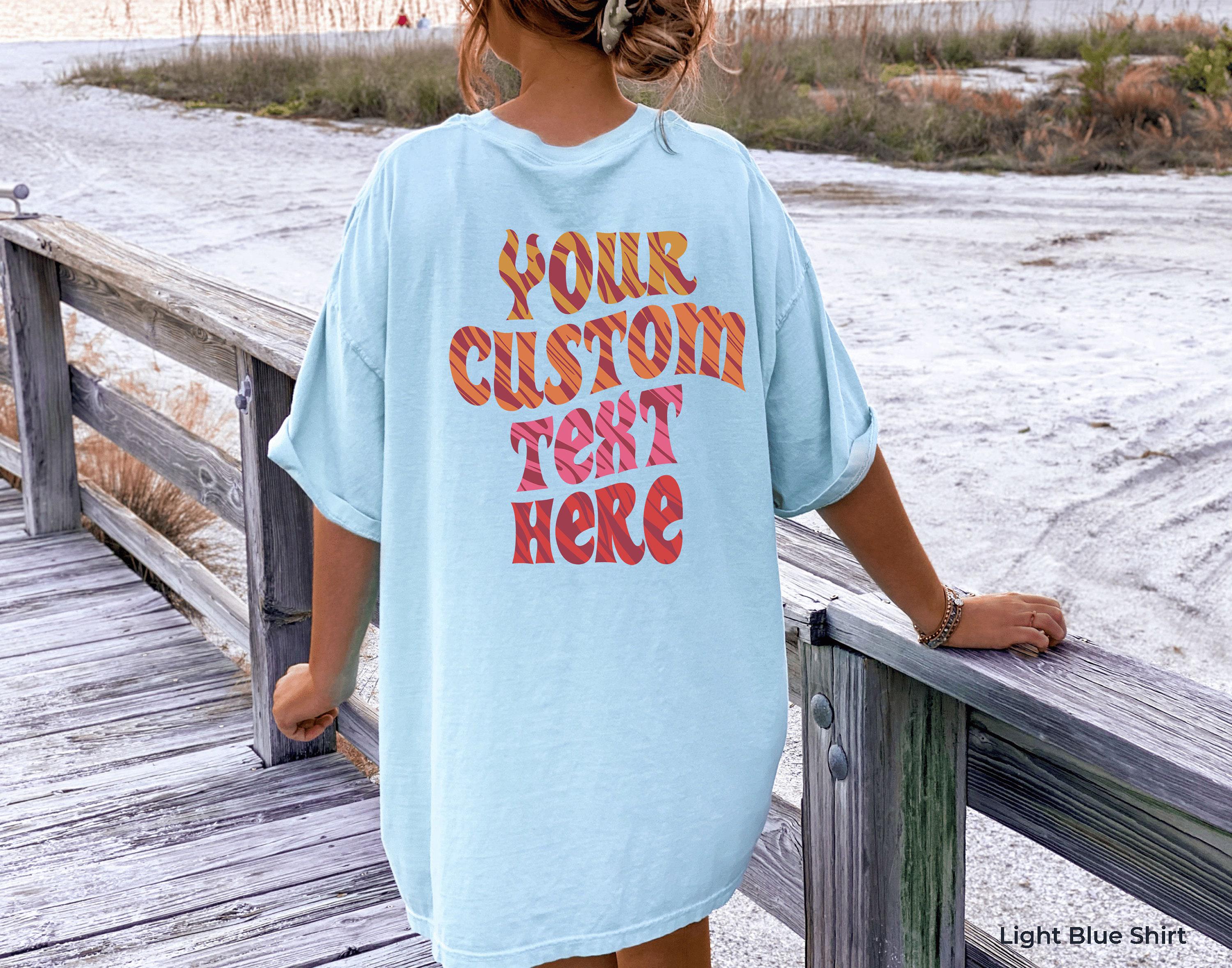 Custom Your Text Here Hoodie | Trendy Personalized Sweatshirt For Women, Custom Text Shirt For Friends, Your Quote On Ba
