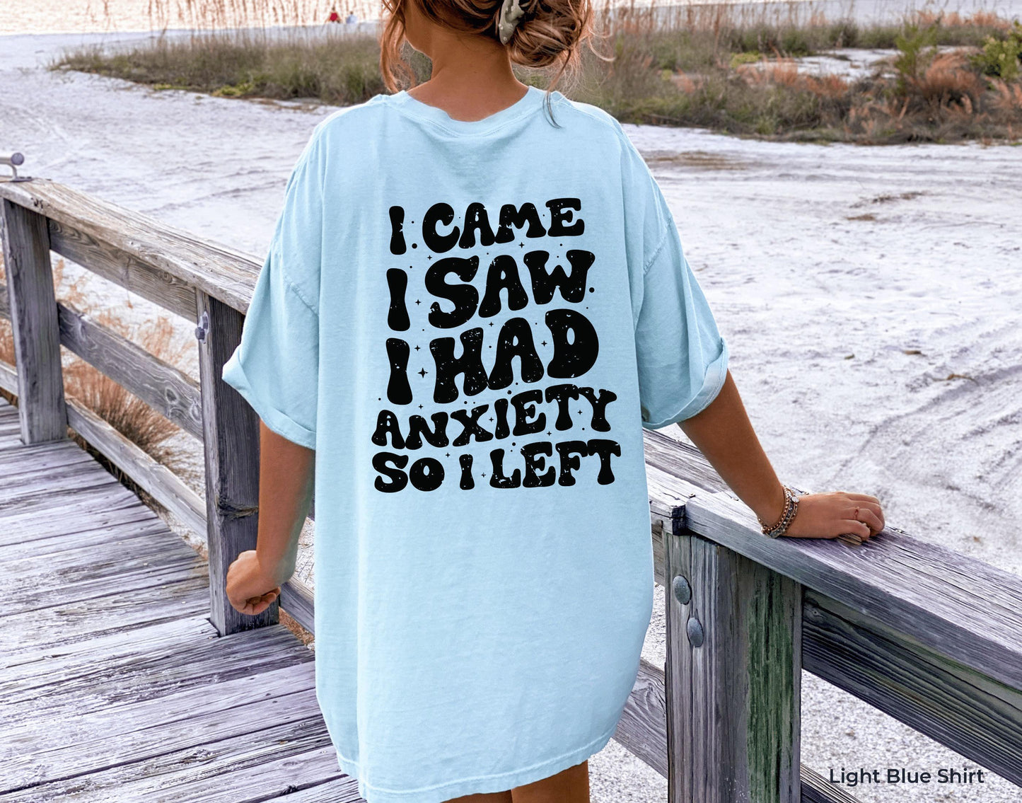 I Came I Saw I Had Anxiety So I Left Hoodie | Funny Anxiety Sweatshirt, ADHD Awareness Shirt, Sarcastic Shirt, Introvert Gift