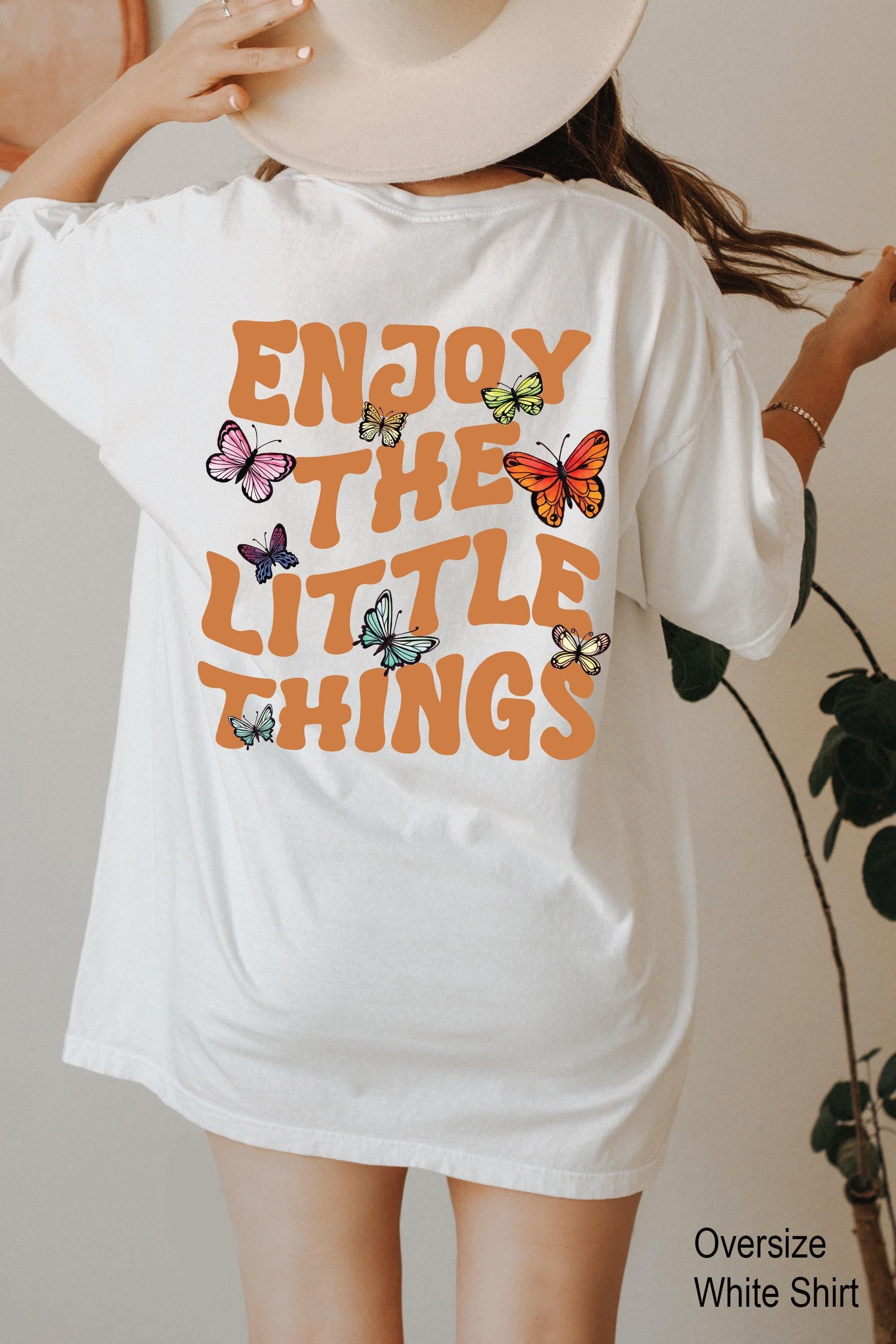 Enjoy The Little Things Hoodie | Aesthetic Sweatshirt, Positive Quotes Shirt, Inspirational Words On Back Hoodie, Youth Hoodie