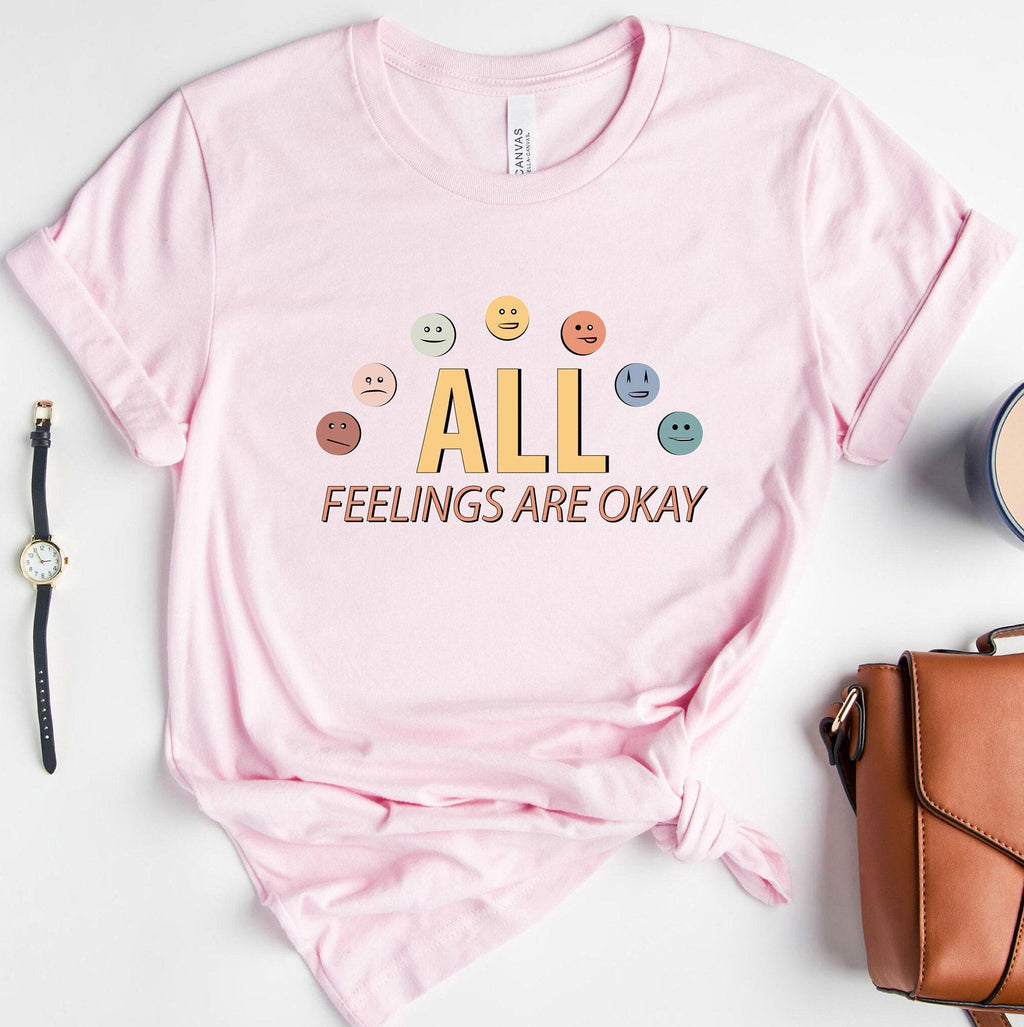 All Feelings Are Okay Shirt | Mental Health Shirt, Counselor Shirt, Psychology Shirt, Therapy Shirt, Motivational Gifts for Teachers