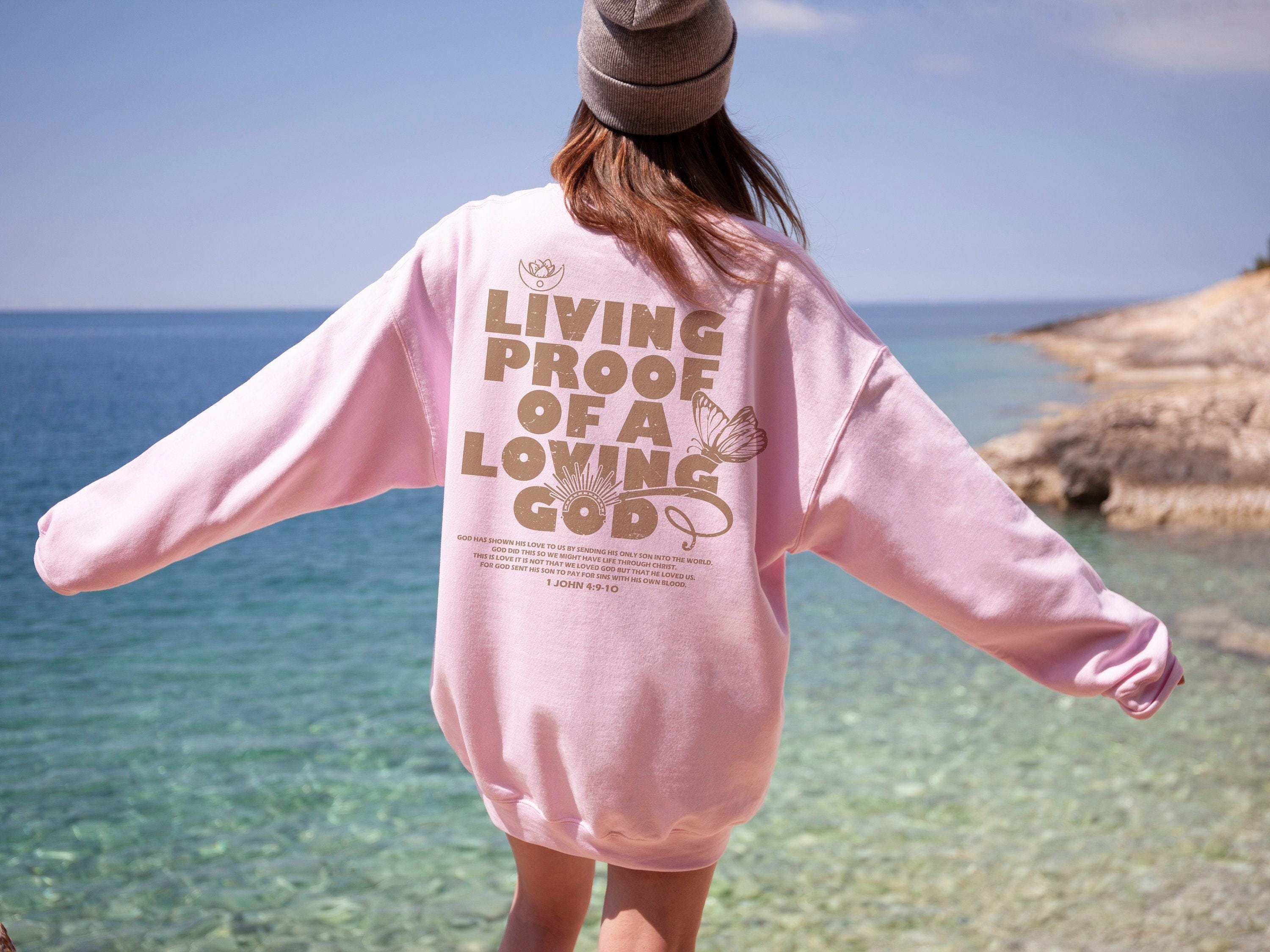 Living proof of a loving god Hoodie | comfy hoodie, faith hope love, bible verse, shop for the one, christian hoodie, ch