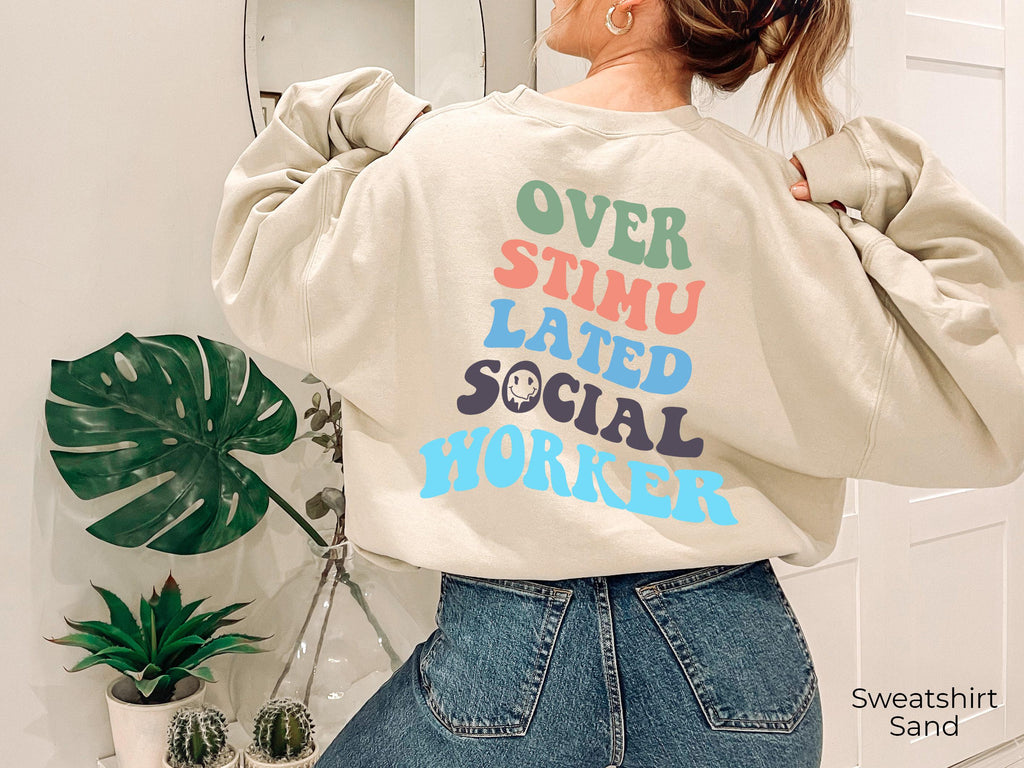 Funny Social Worker Sweatshirt | Social Worker Gift, Social Work Sweatshirt, MSW Sweatshirt, BSW Sweatshirt, social worker tshirt
