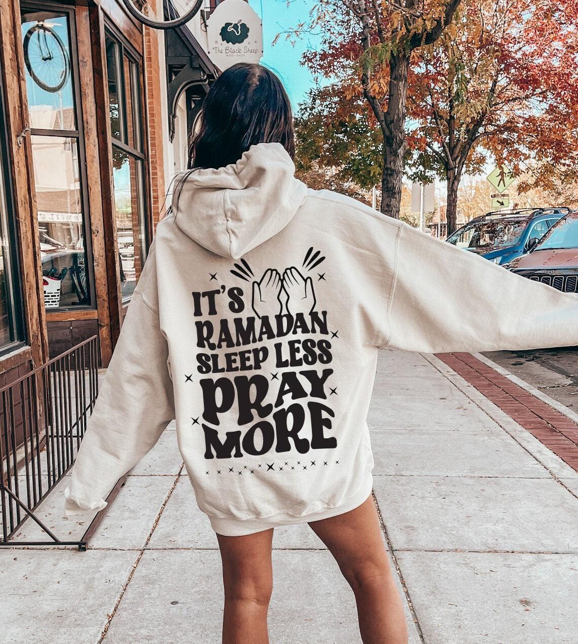 Funny Ramadan Sweatshirt | Sleep Less Pray More Shirt, Islamic Gift Hoodie, Eid Mubarak Tee, Muslim Gift, Ramadan Kareem Gift