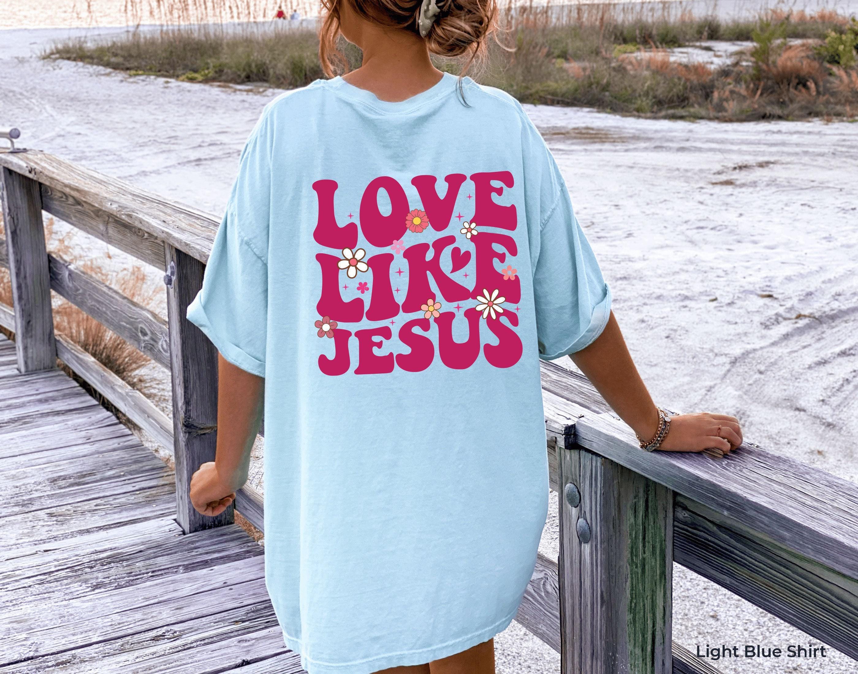 Love Like Jesus Sweatshirt | Christian Hoodie, Jesus Apparel Gift, Bible Verse Shirt, Faith Sweatshirt, Religious Gift for Her