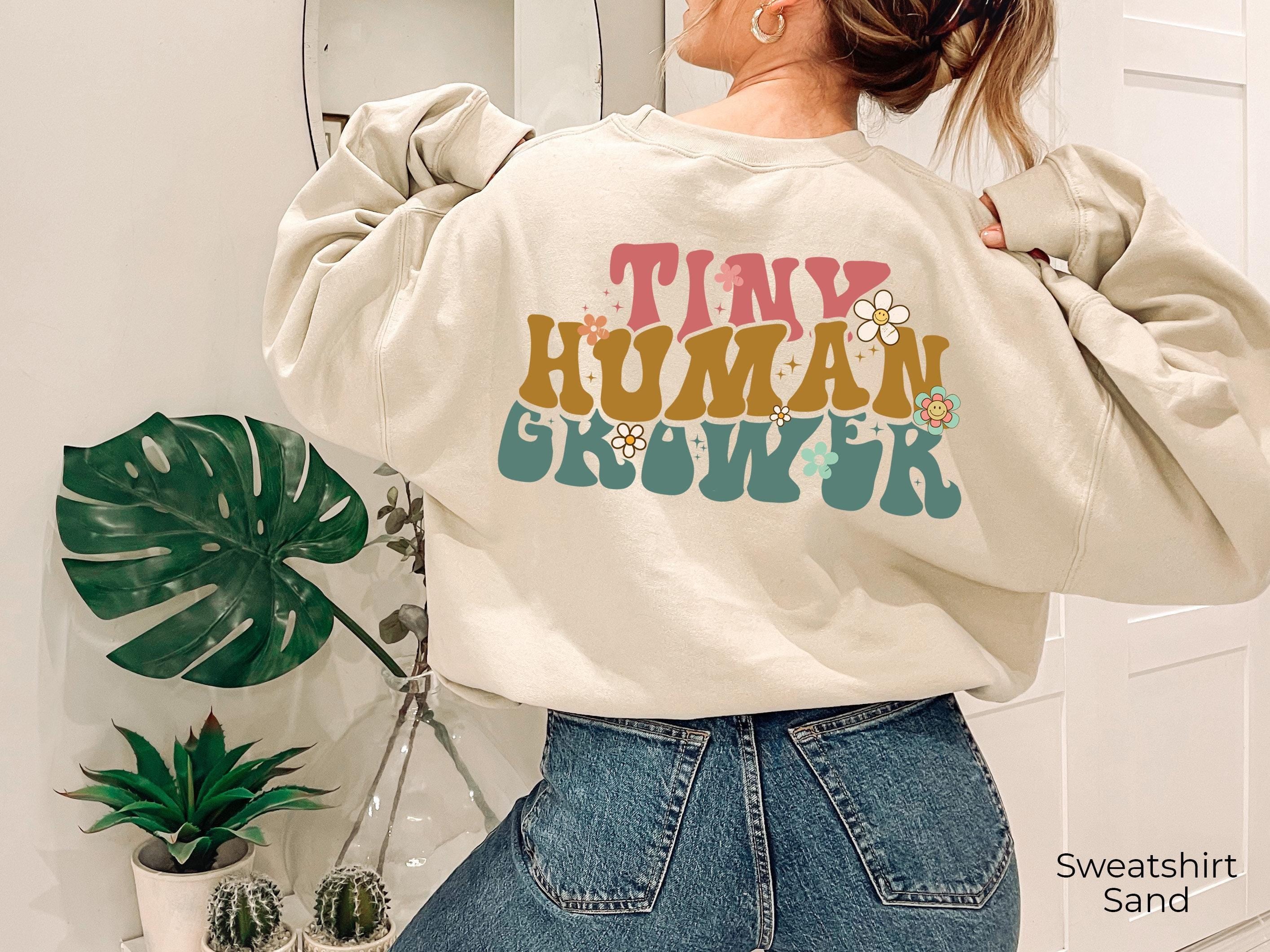 Growing A Tiny Human Sweatshirt | Funny Pregnancy Shirt, Tiny Human Grower Hoodie, Pregnant Mom Gift, Baby Shower Gifts, New Mom Gift