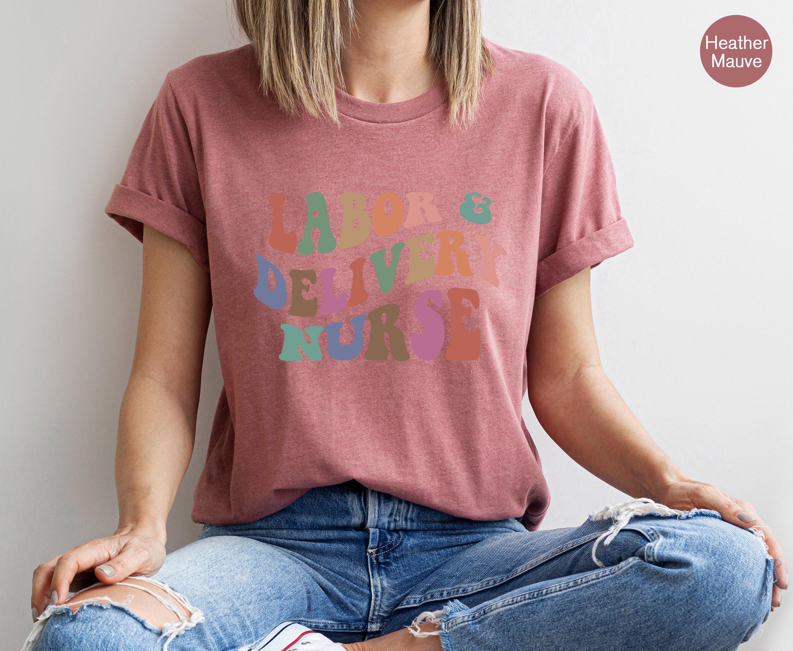 Labor and Delivery Nurse Sweatshirt | L&D Nurse Shirt, RN Graduation Gift, OB Nurse Crewneck, New Nurse Gift, Mother Baby Nurse