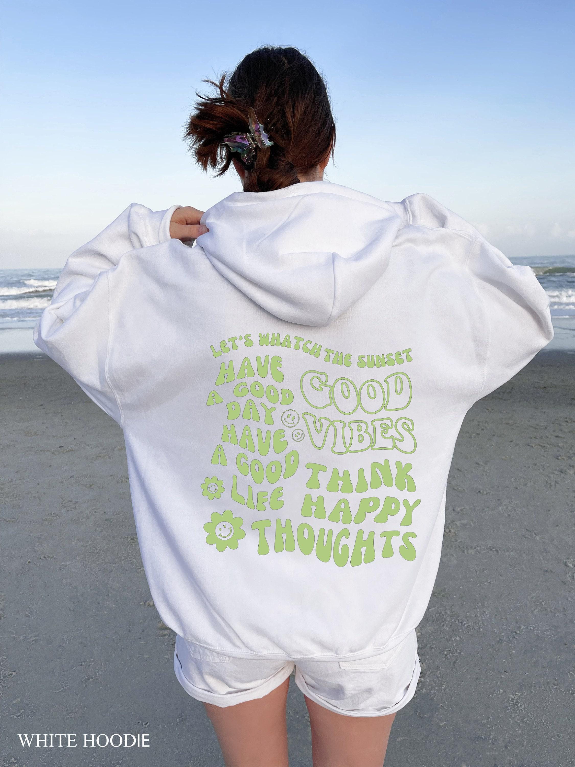 Positive Quotes Sweatshirt, Women's Preppy Hoodie, Aesthetic Sweatshirt, Trendy Hoodie For Teens, Mental Health Shirt, P