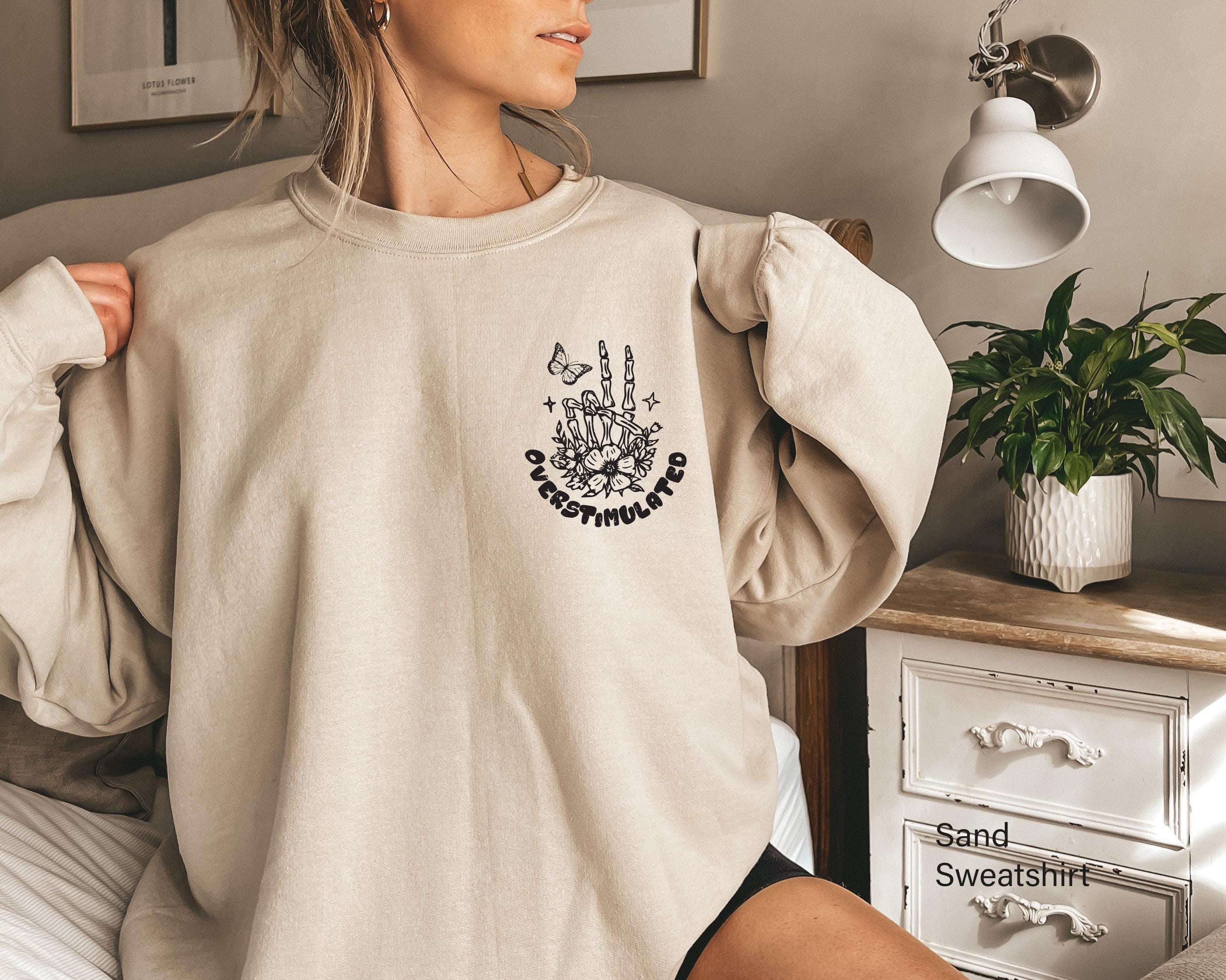Don't Talk To Me When I'm Overstimulated Hoodie, I Will Hurt Your Feelings Shirt, Funny Sensory Overload Sweatshirt, Gif