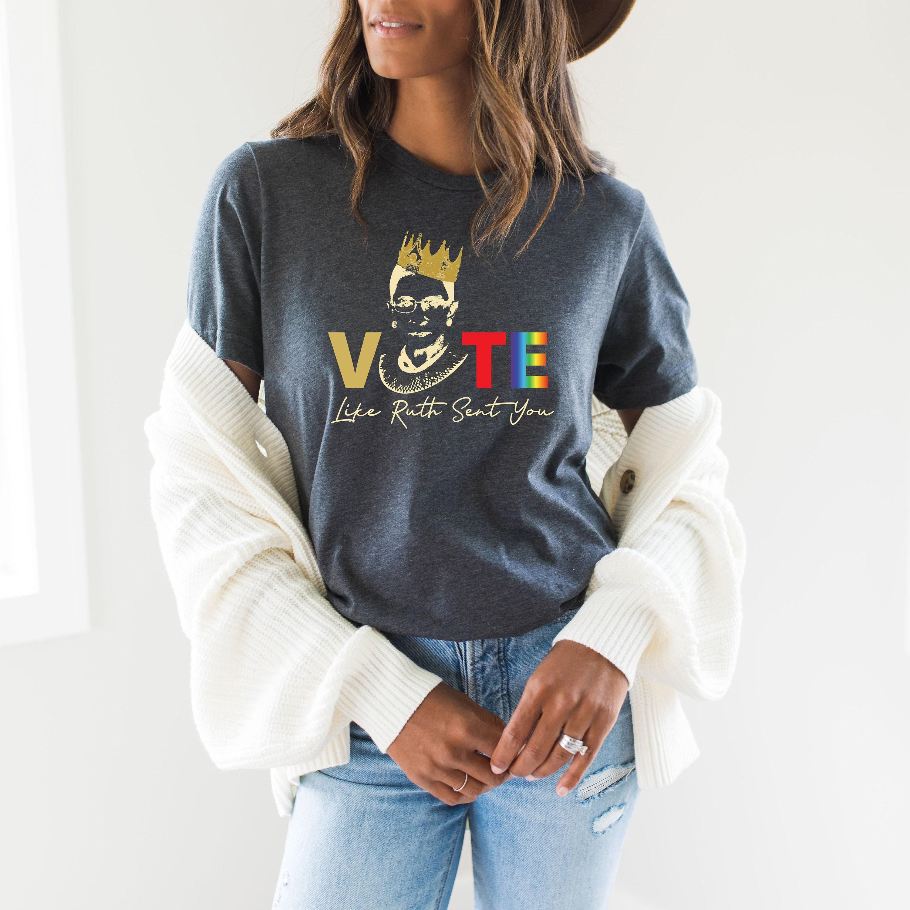 Vote Like Ruth Sent You Sweatshirt, Trendy Election 2024 Shirt, Ruth Bader Ginsburg Hoodie, Empowering Political Tee, Fe