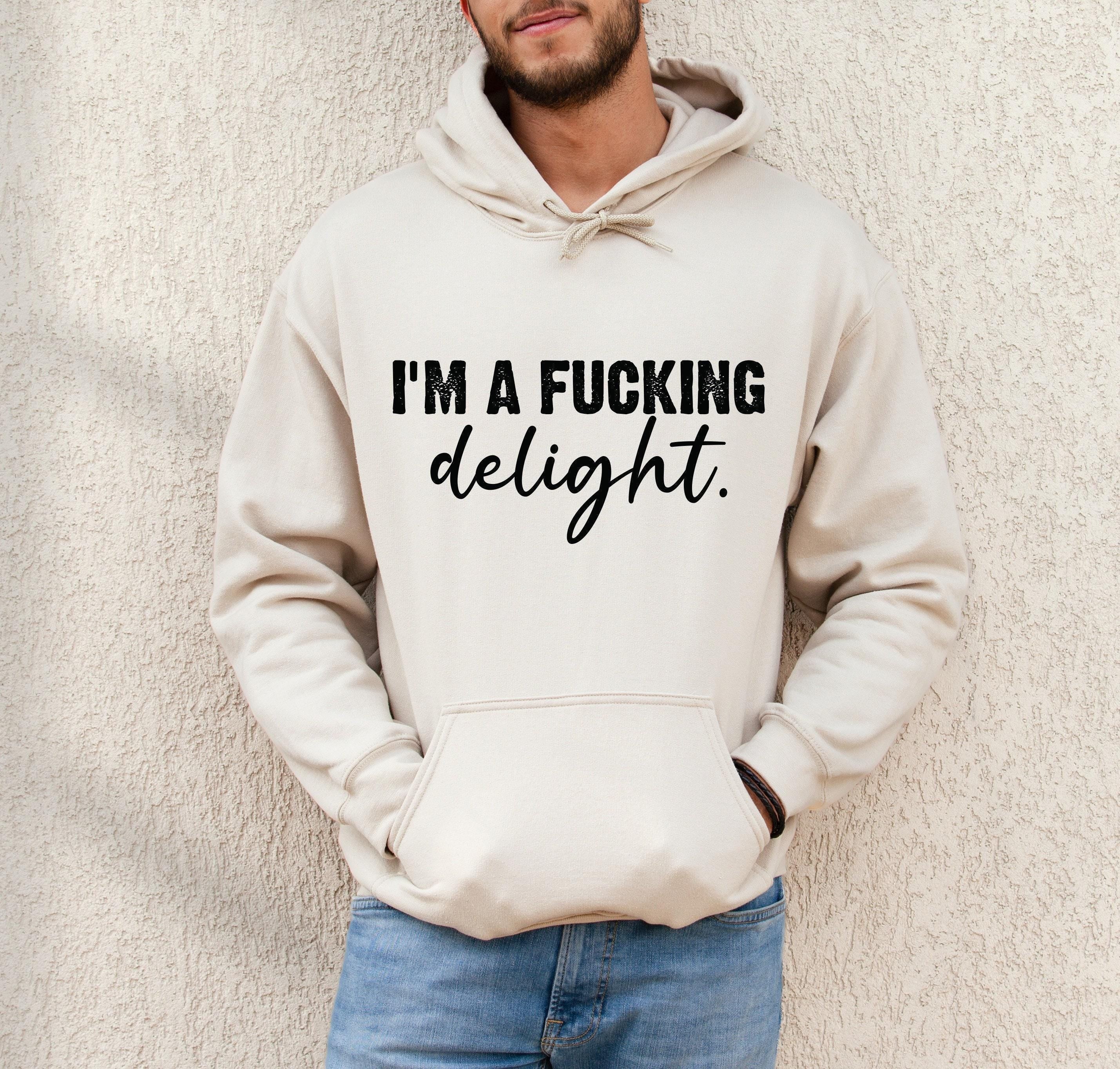 I'm A Fucking Delight Shirt, Funny Gay Shirt, Men's Funny Sweatshirt, Gay Pride Shirt, Bi Pride Shirt, Gay Gifts, LGBTQ 