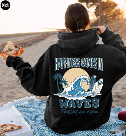 Happiness Comes In Waves Hoodie, Women's Aesthetic Sweatshirt,  Hoodie, Retro Summer Tshirt, Coconut Girl Shirt, Best Friend Gifts