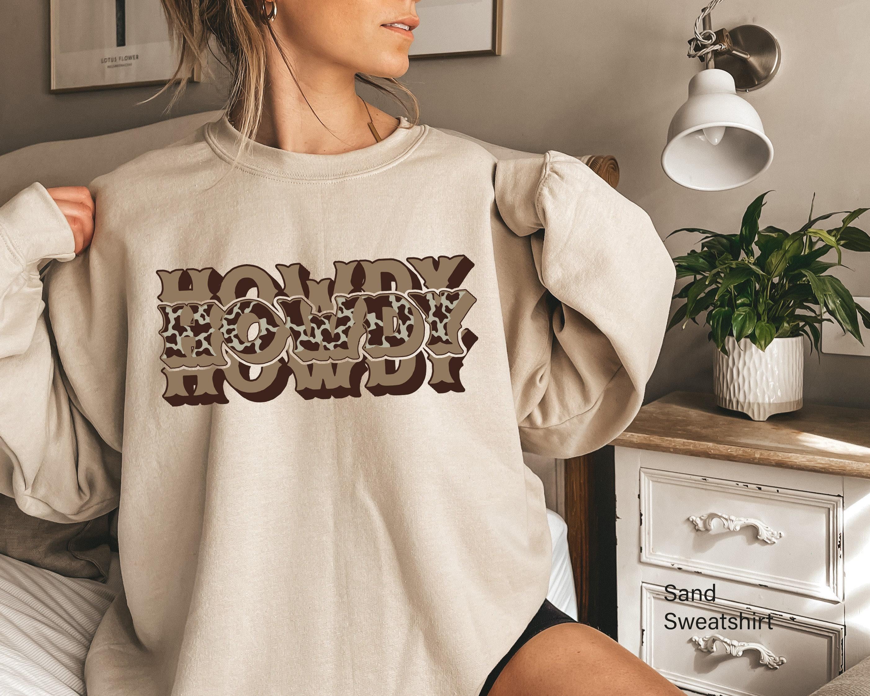 Howdy Sweatshirt, Country Music Shirt, Cowgirl Shirt, Aesthetic Rodeo Shirt, Cowboy T shirt, Country Gifts For Her, Dese
