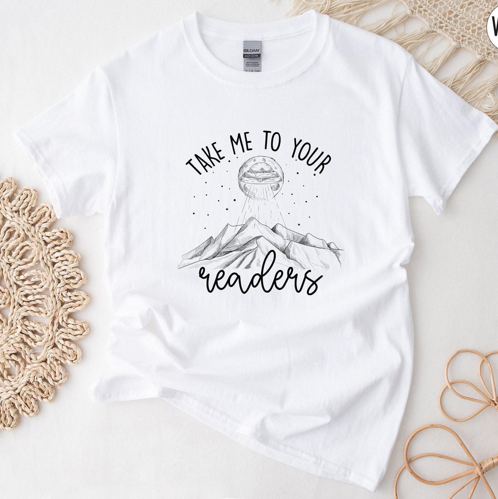 Take Me To Your Readers Shirt | Gifts For Teachers, Librarian Gift, Reader Gift, Book Lover T-Shirt, Funny Alien Shirt, Bookworm Hoodie