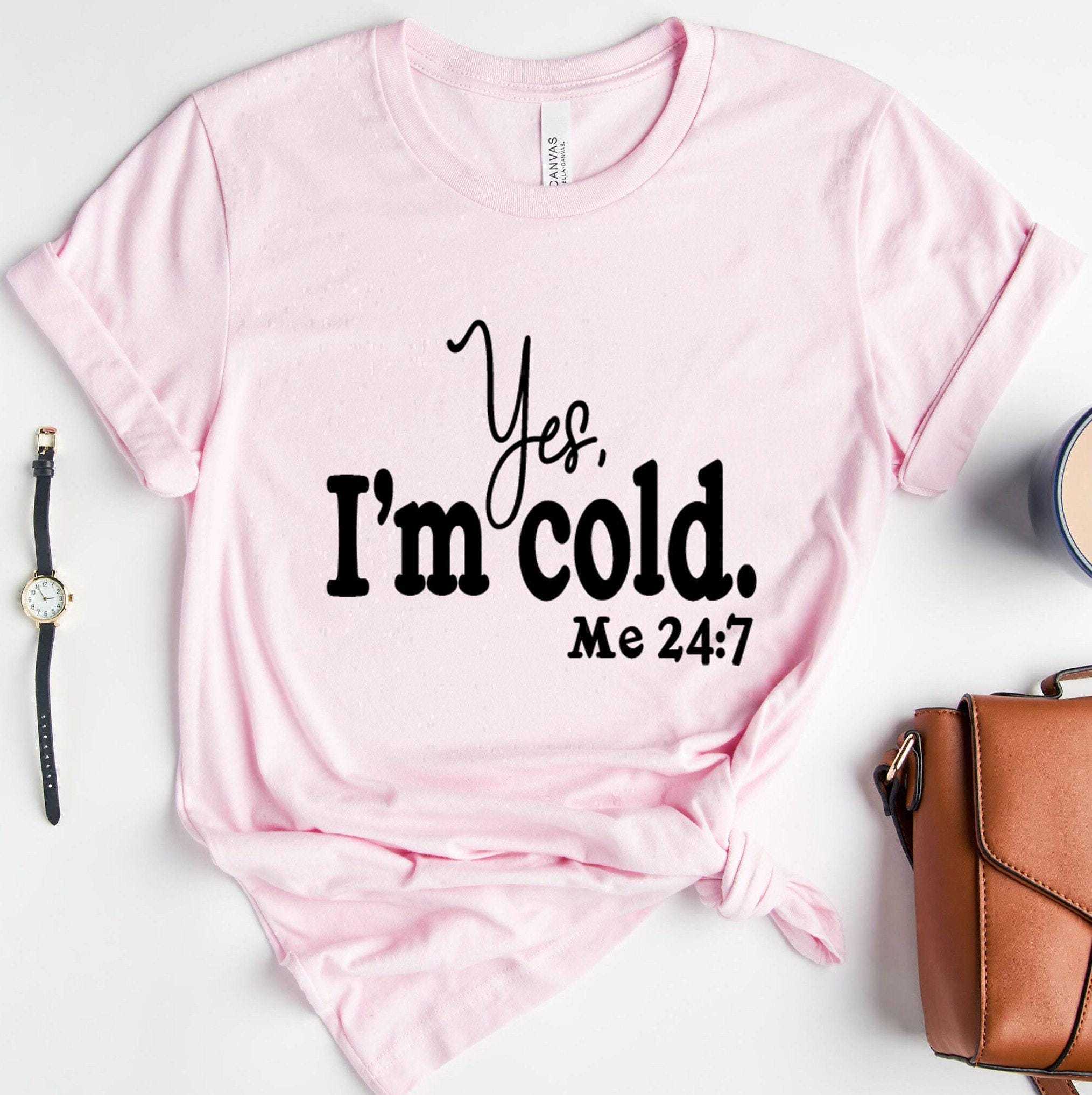 Yes I'm Cold Sweatshirt, Sweater Weather Shirt, Sarcastic Christmas Shirt, Funny Winter Sweatshirt, Christmas Gifts For 