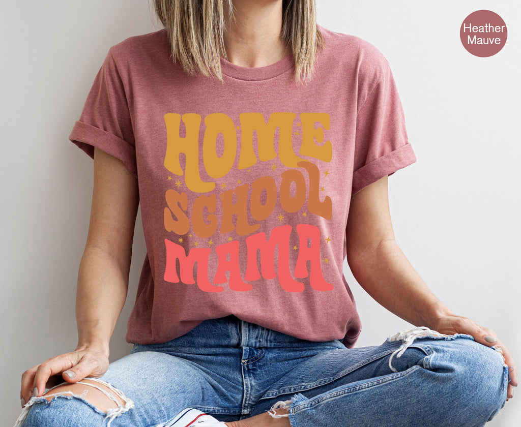 Retro Home School Mama Sweatshirt, Women's  Homeschool Mama Shirt, Homeschooling Shirt, Home School Teacher Tee, Homeschool Mama Gift