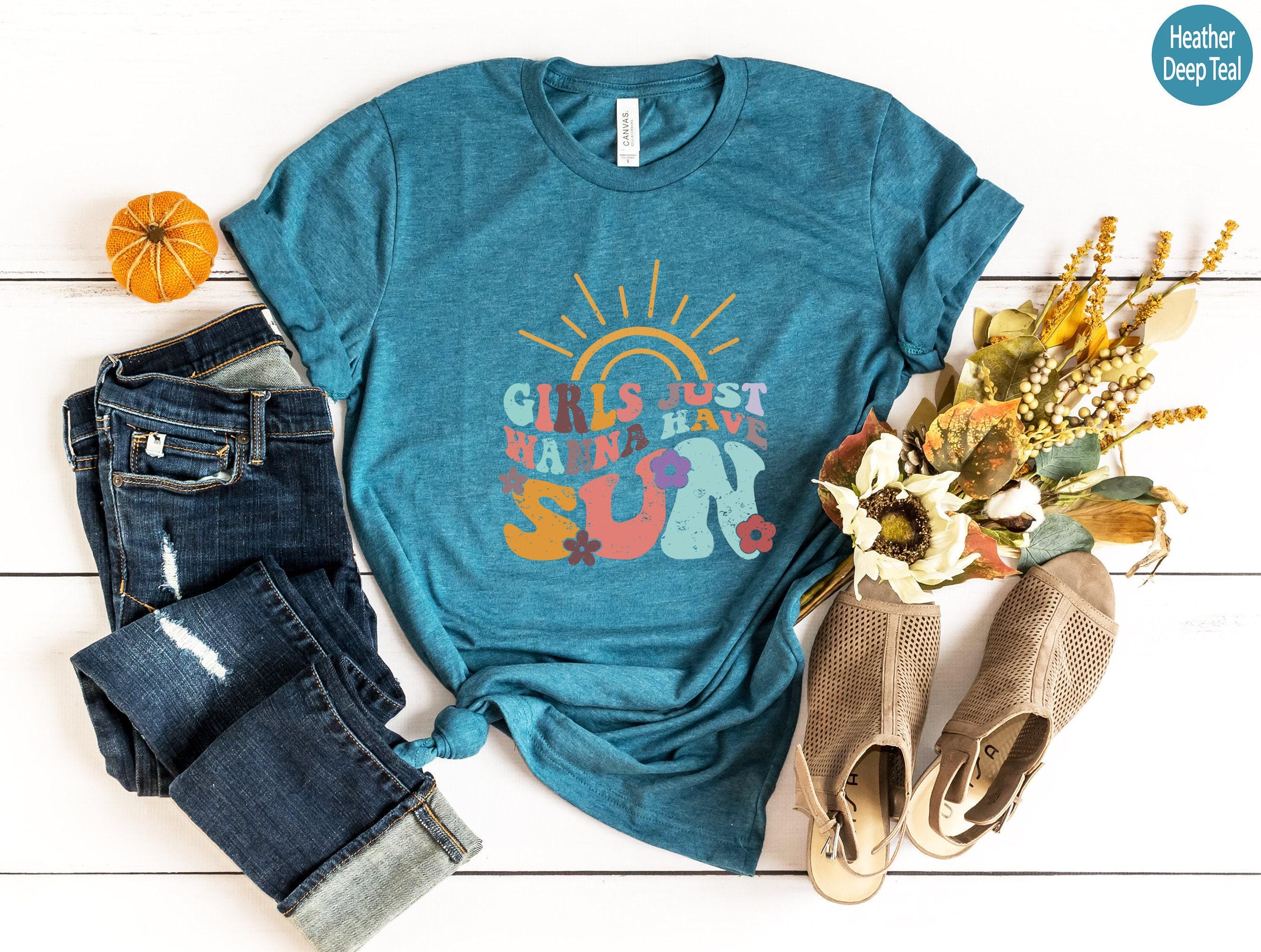 Girls Just Wanna Have Sun Shirt, Funny Summer Shirt, Girlfriends Tshirt, Sisters Tee, Summer Lover Shirt, Matching Girls