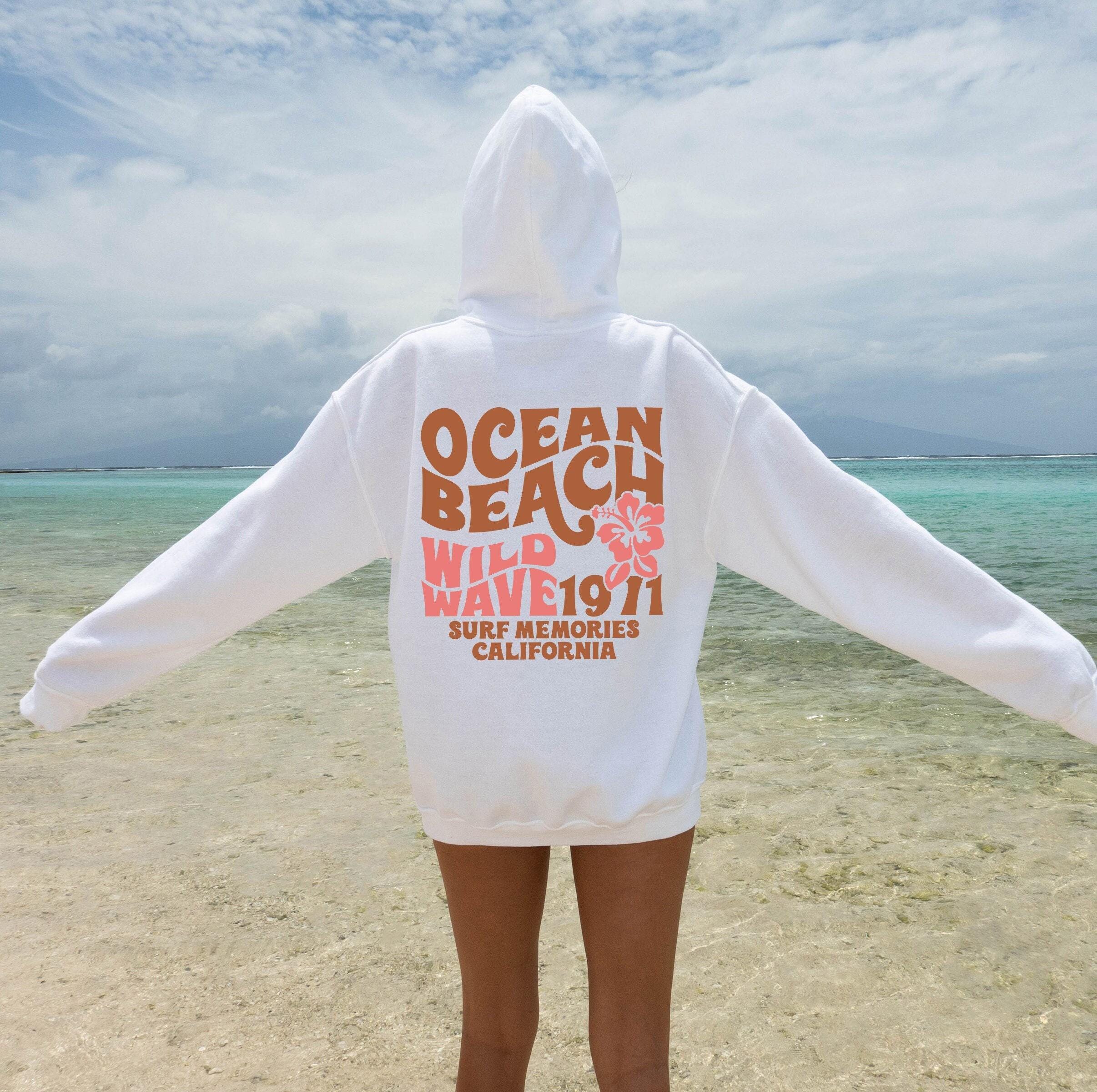 Ocean Beach Hoodie, Women's Aesthetic Sweatshirt, Trendy Hoodie, Tumblr Hoodie, Preppy Sweatshirt, West Coast Shirt, Sur