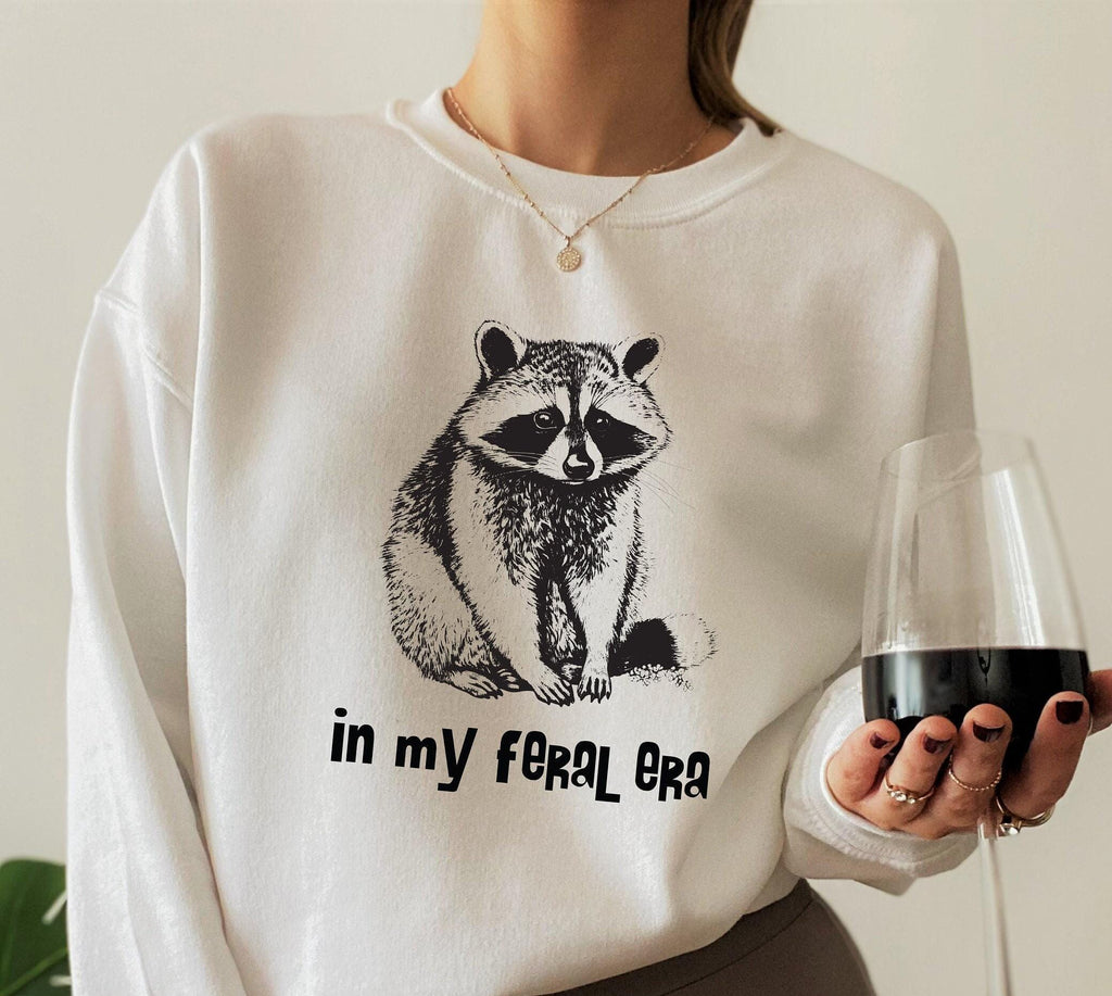 In My Feral Era Sweatshirt, Feral Raccoon Shirt, Funny Racoon Meme Hoodie, Sarcastic Adult Humor Tee, Cute Humorous Gift For Her