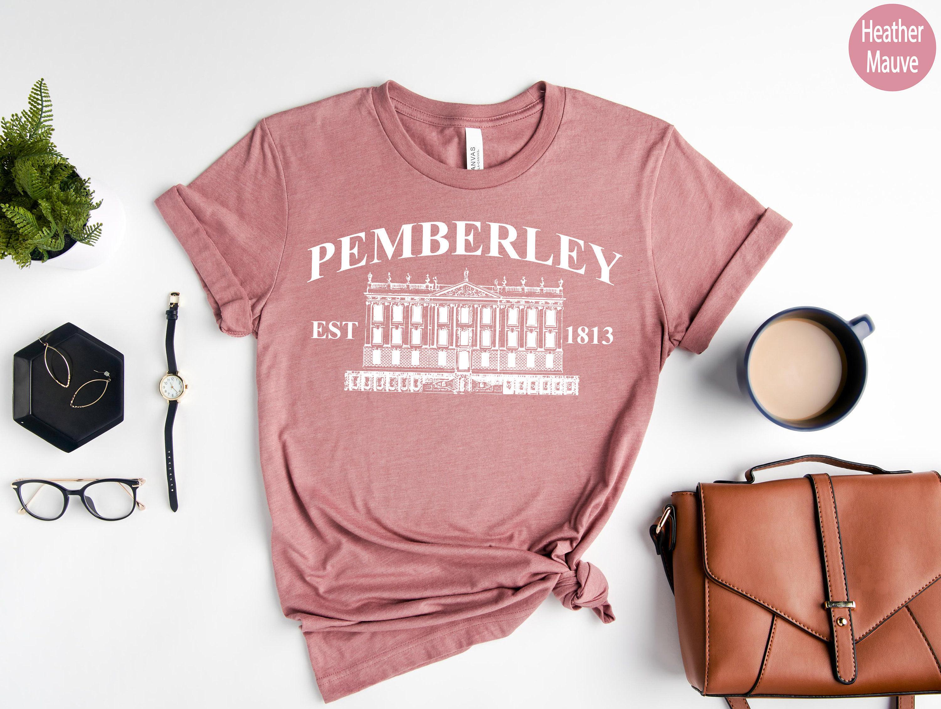 Pemberley Sweatshirt | Book Lover Gifts For Women, Best Friend Gift, Jane Austen Gifts, Reader Gifts, Book Lover Gift, Jane Austen Fan Tee