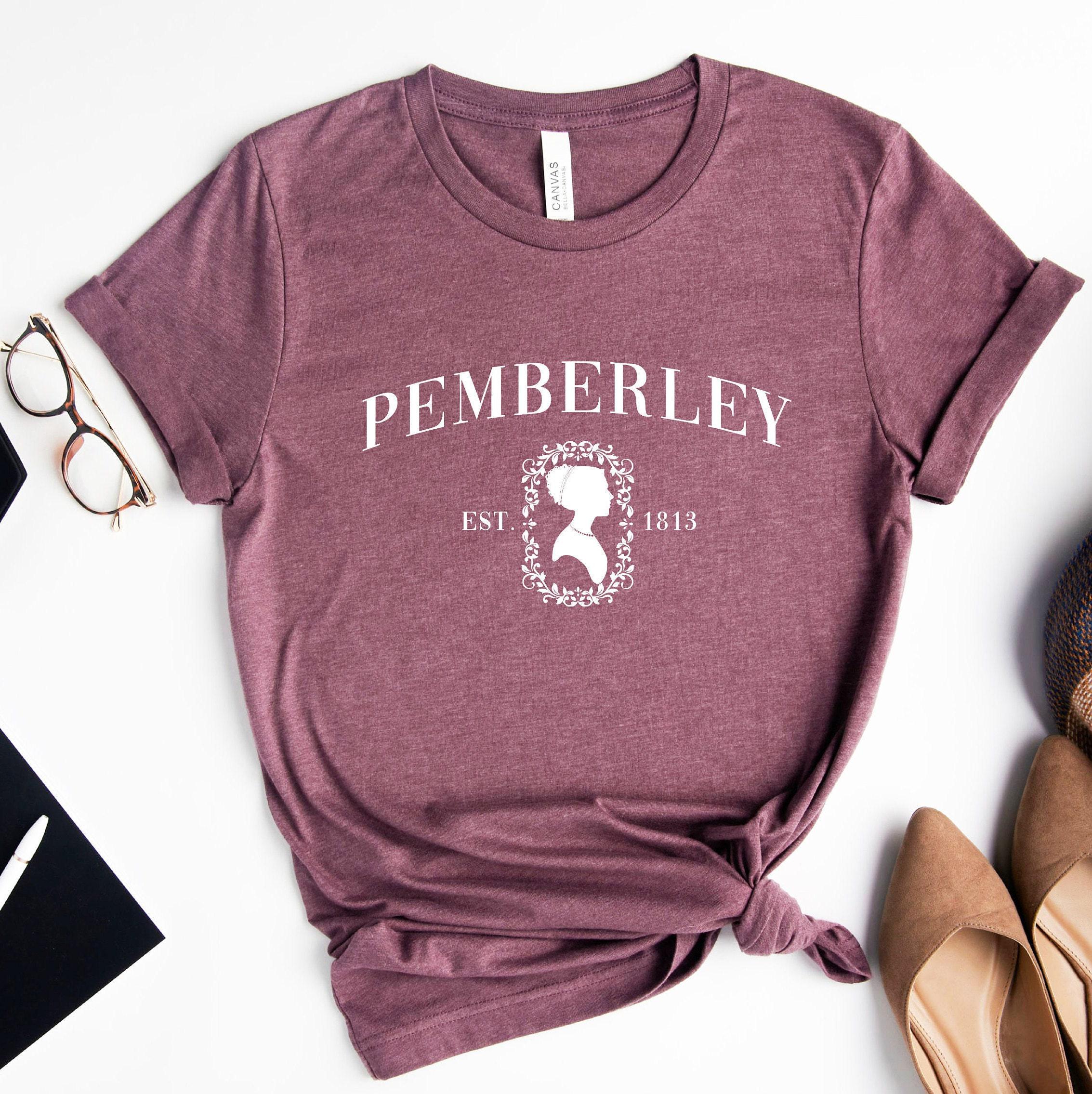 Pemberley Sweatshirt, Pride and Prejudice Sweatshirt, Literary Shirt, Jane Austen Shirt, Bookworm Hoodie, Book Lover Gifts For Women